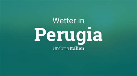 perugia wetter